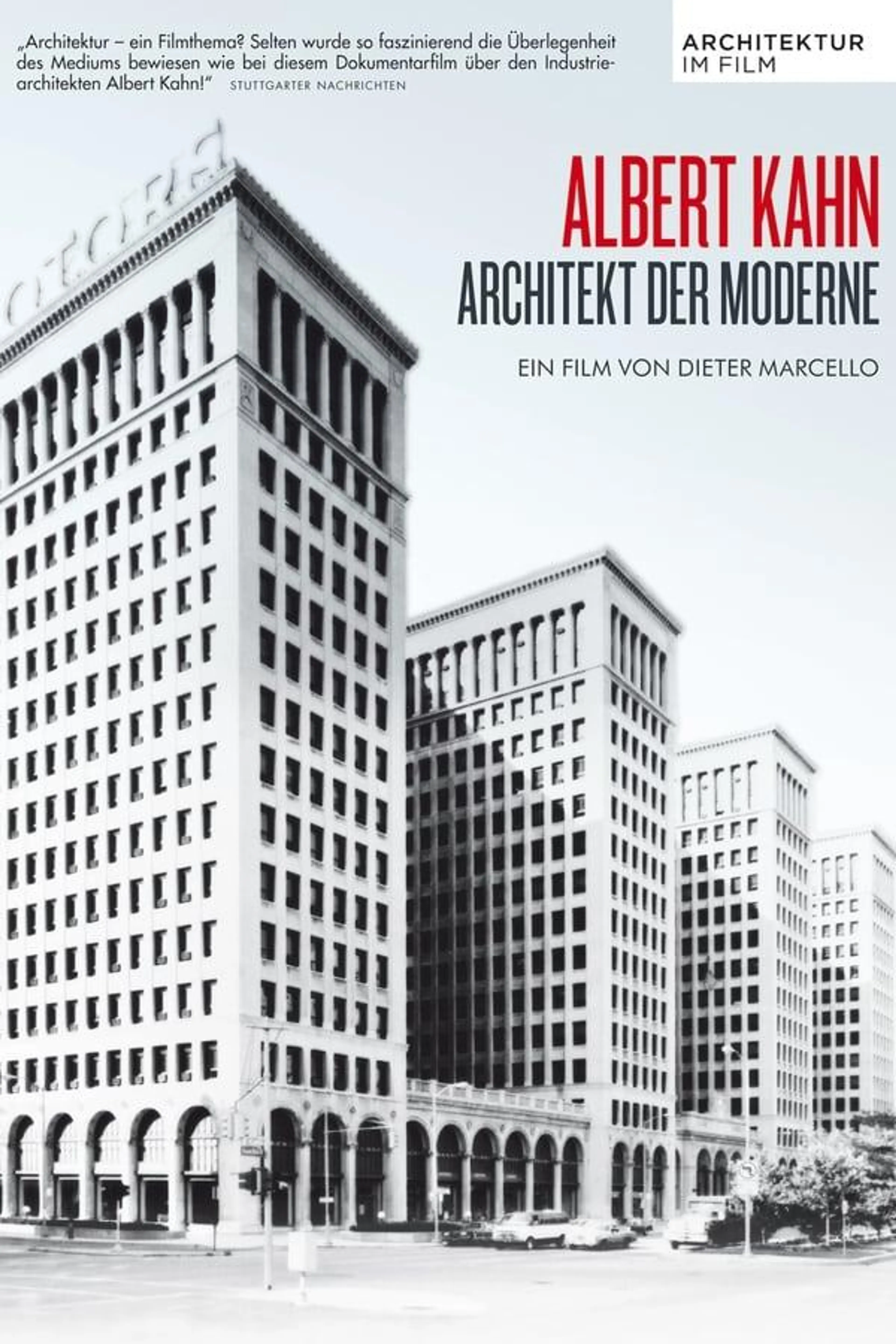 Albert Kahn - Architekt der Moderne