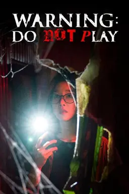 Warning: Do Not Play