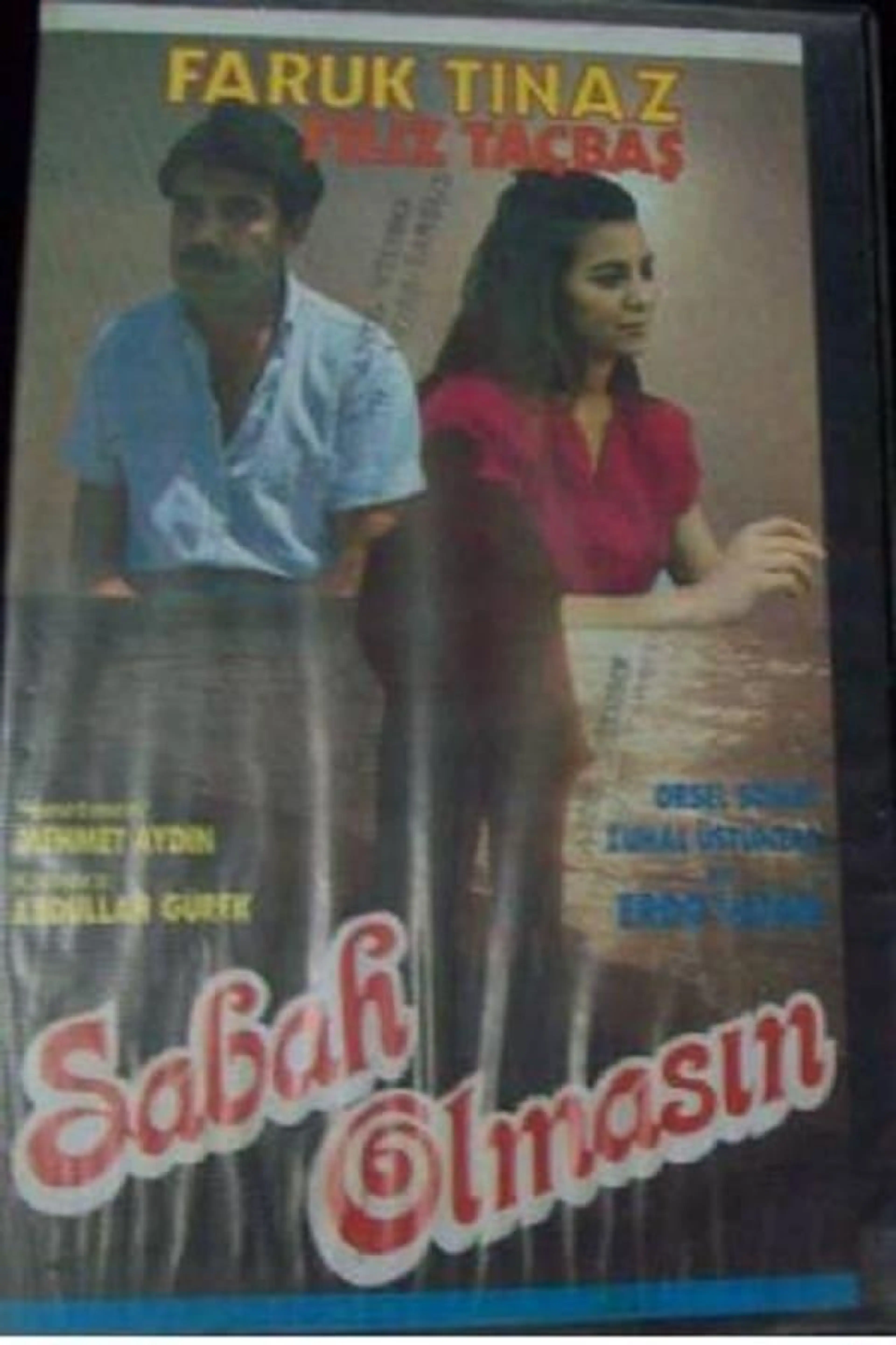 Sabah Olmasın