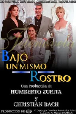 Bajo un Mismo Rostro Season 1