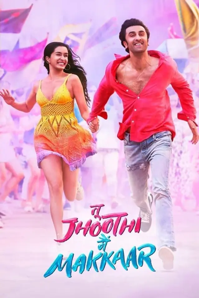 Tu Jhoothi Main Makkaar