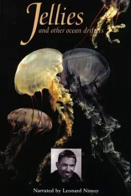 Jellies & Other Ocean Drifters