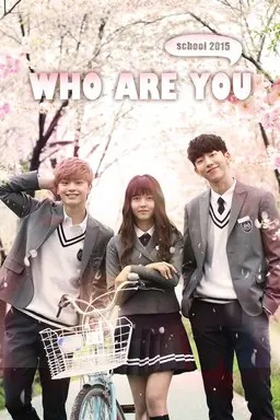 Who Are You: School 2015 Season 1