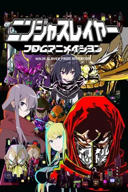 Ninja Slayer From Animation Season 1