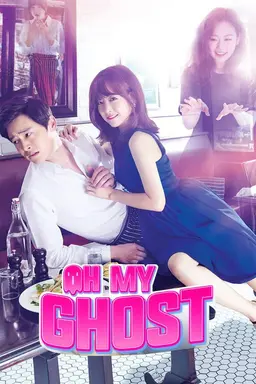 Oh My Ghost Season 1