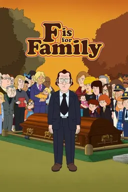 F is for Family Season 1