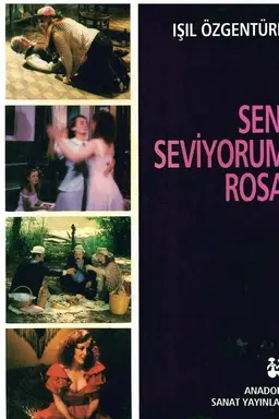 Rosa, I Love You