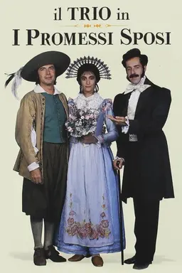 Il Trio - I promessi sposi Season 1