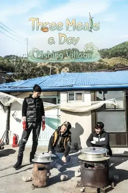 Three Meals a Day: Fishing Village Season 2