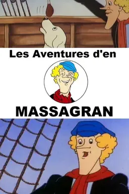 Les Aventures d’en Massagran Season 1