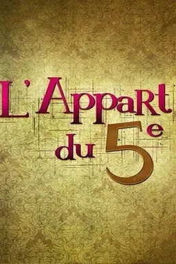 L'appart du 5e Season 2