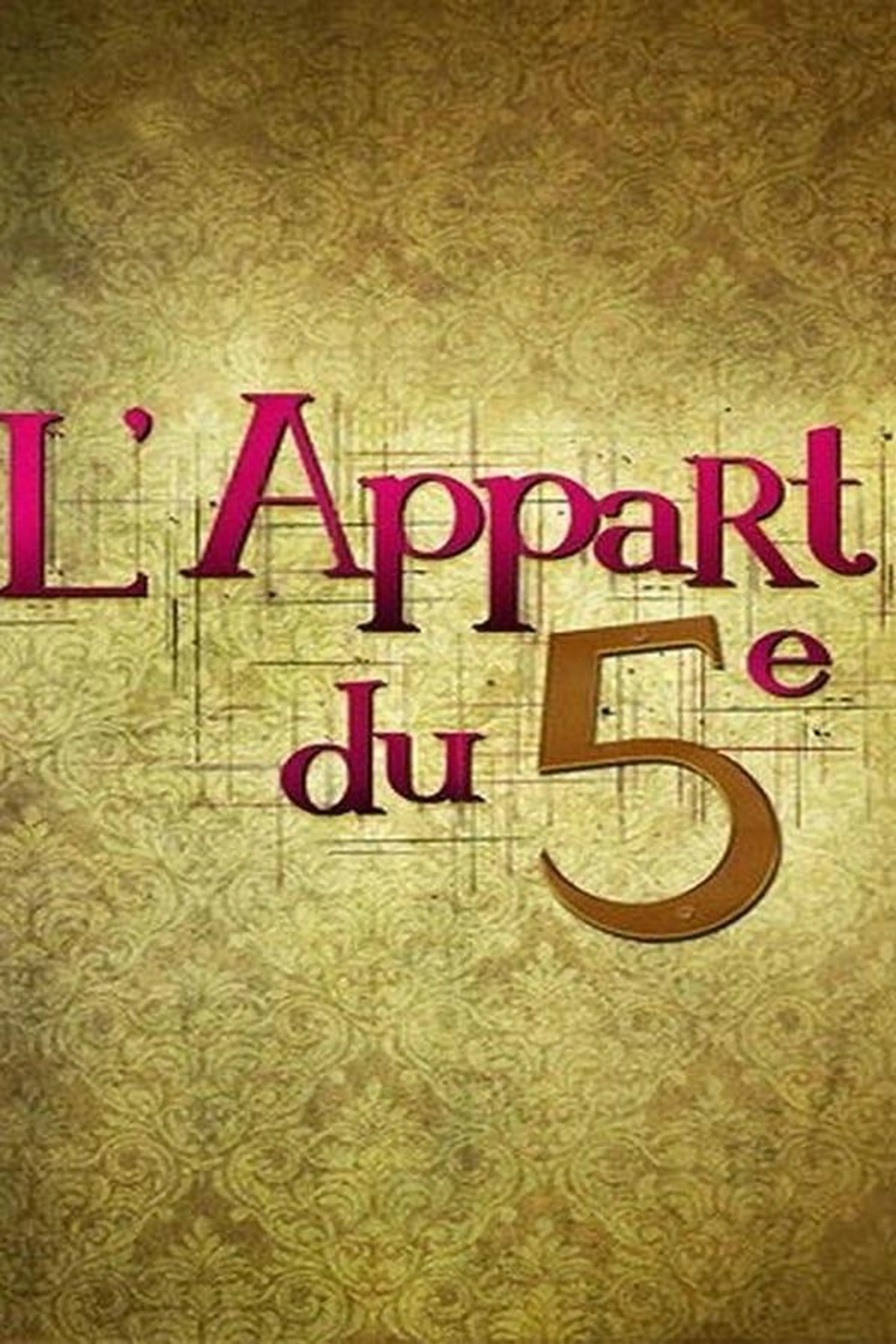 L'appart du 5e Season 2