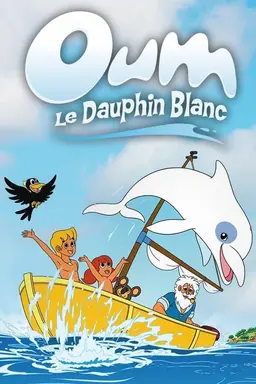 Oum le dauphin blanc Season 1