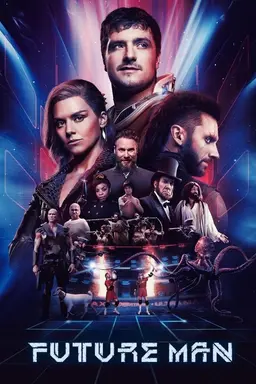 Future Man Season 1