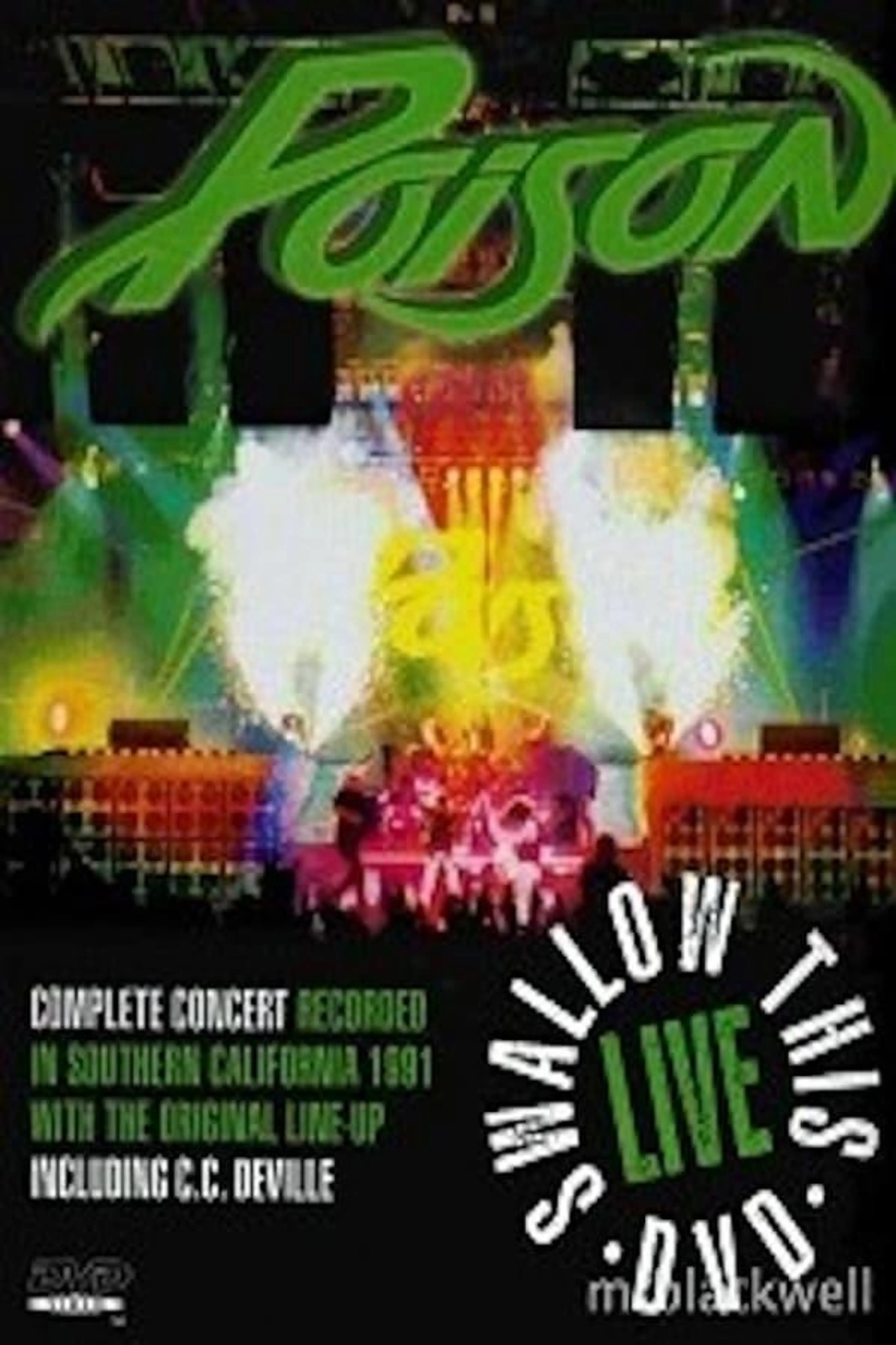 Poison - Swallow This Live