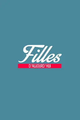Filles d'aujourd'hui Season 1