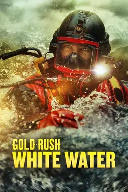 Gold Rush: White Water Specials
