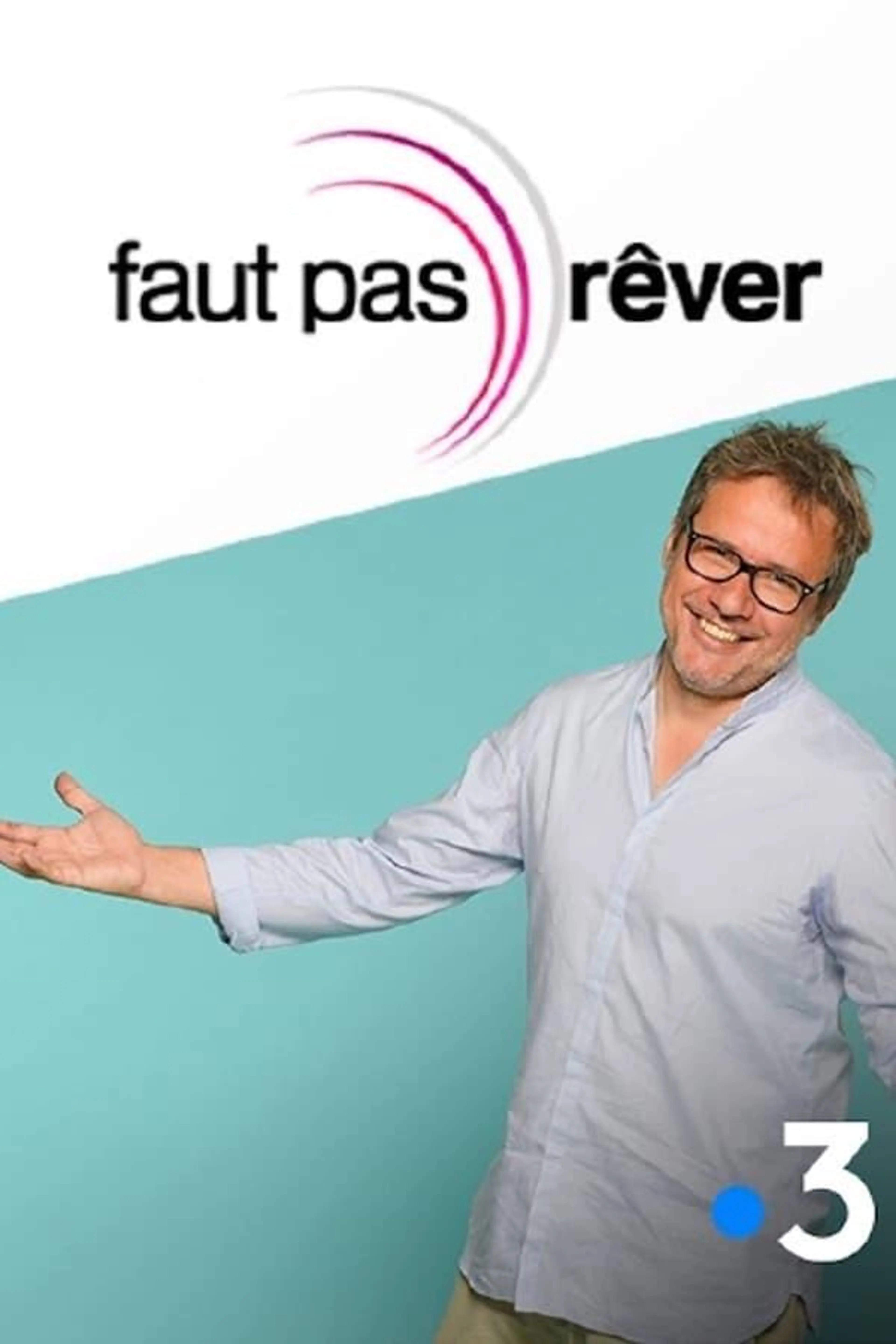 Faut pas rêver Season 4