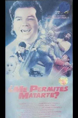 ¿Me permites matarte?