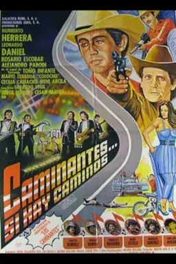 Caminantes... si hay caminos