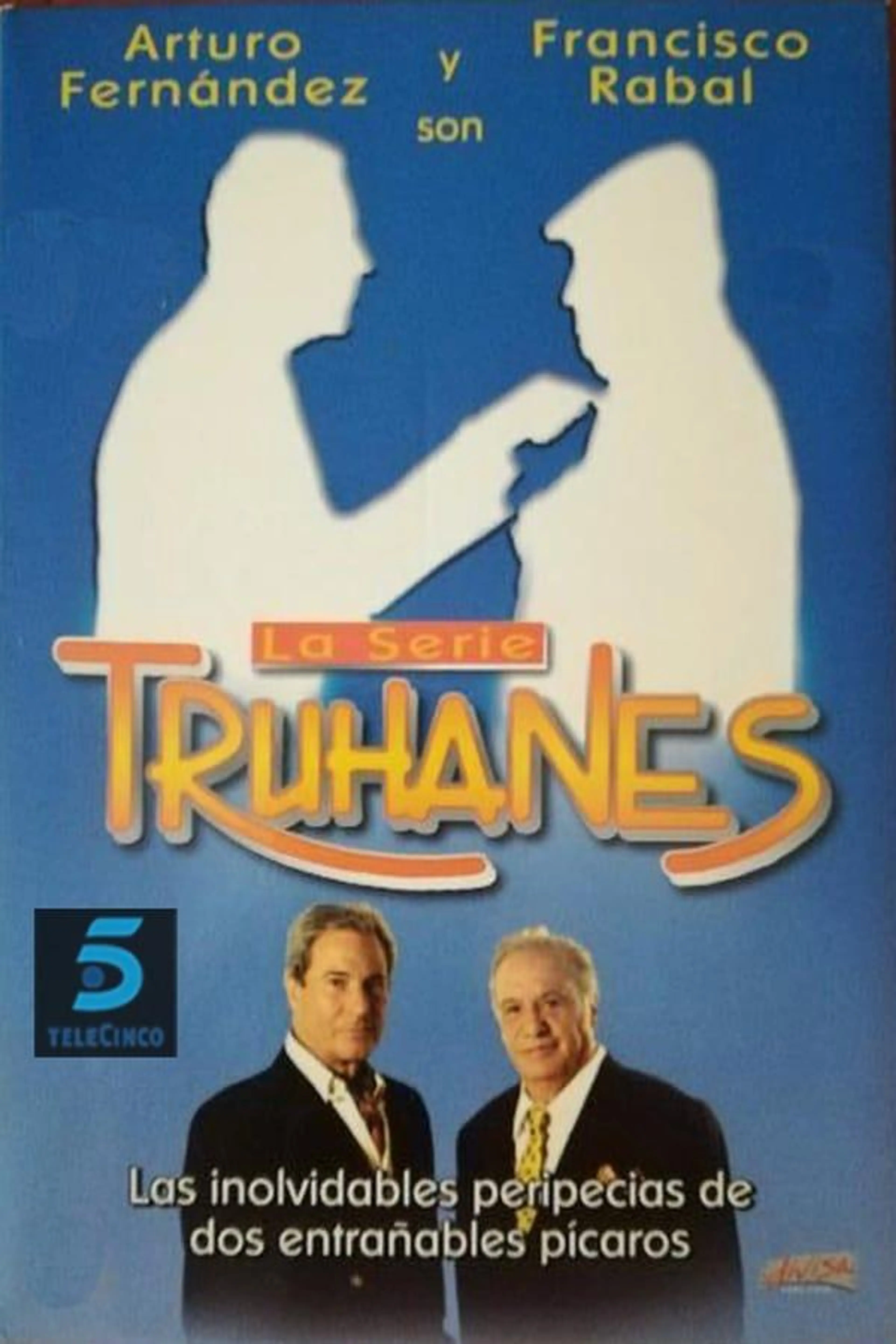 Truhanes Season 1