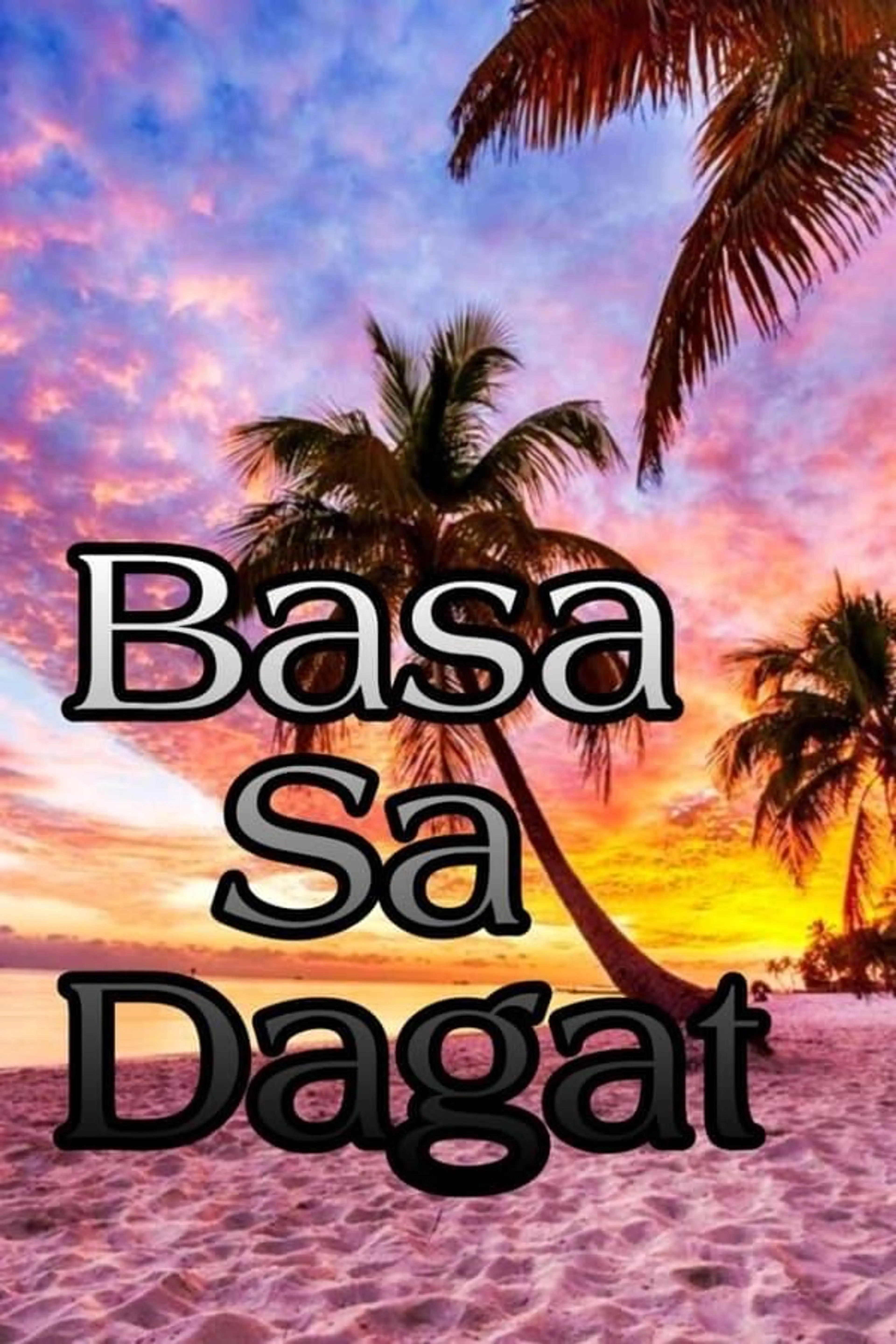 Basa Sa Dagat