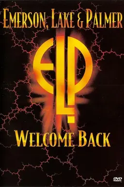 Emerson, Lake & Palmer: Welcome Back