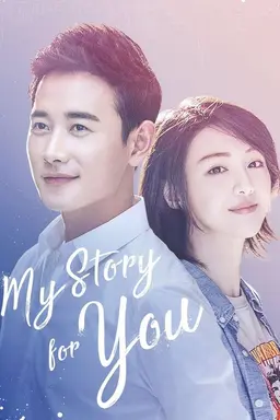 My Story For You Season 1