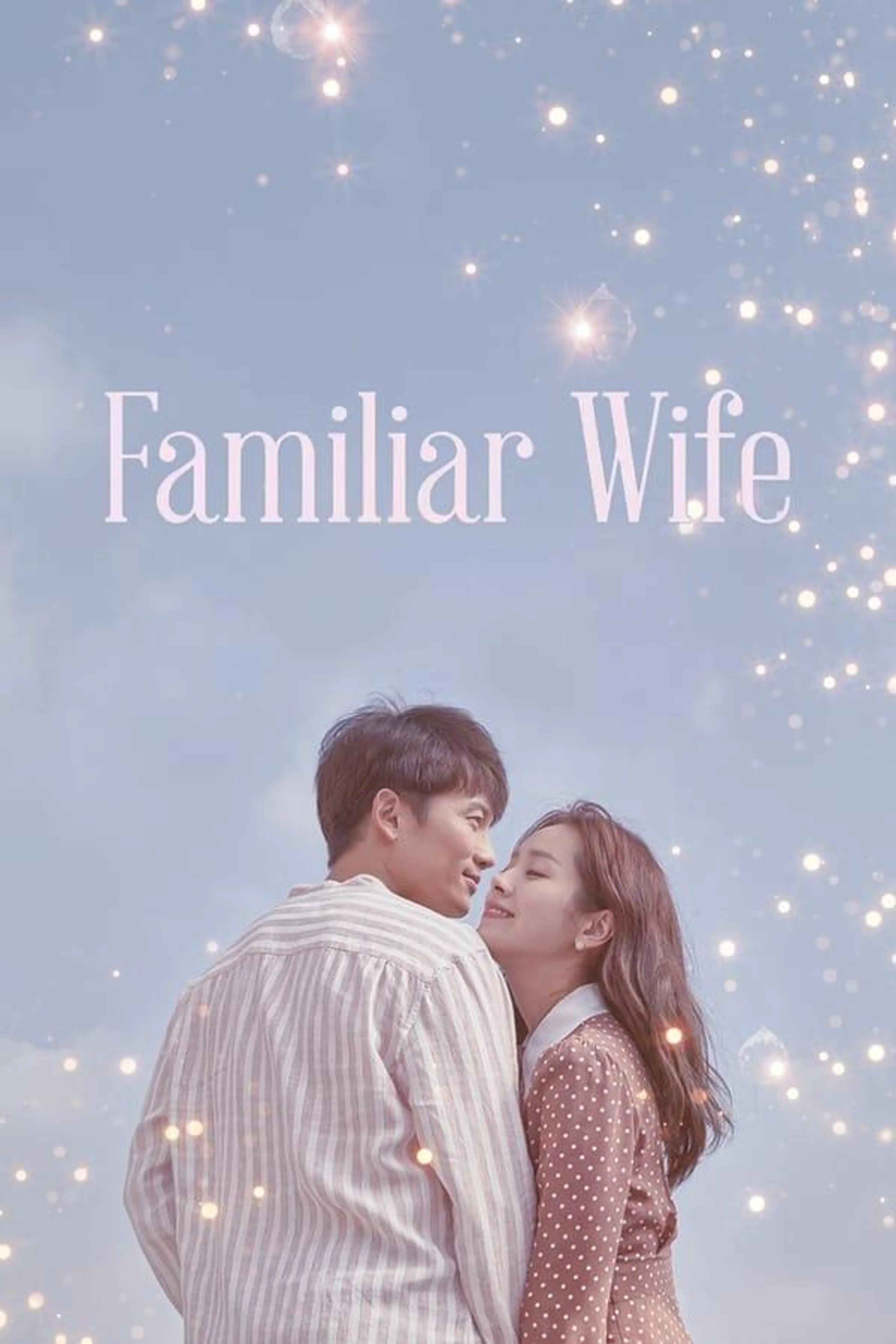Familiar Wife Season 1