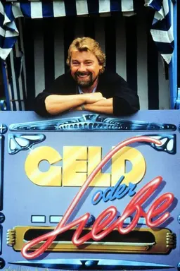 Geld oder Liebe Season 1