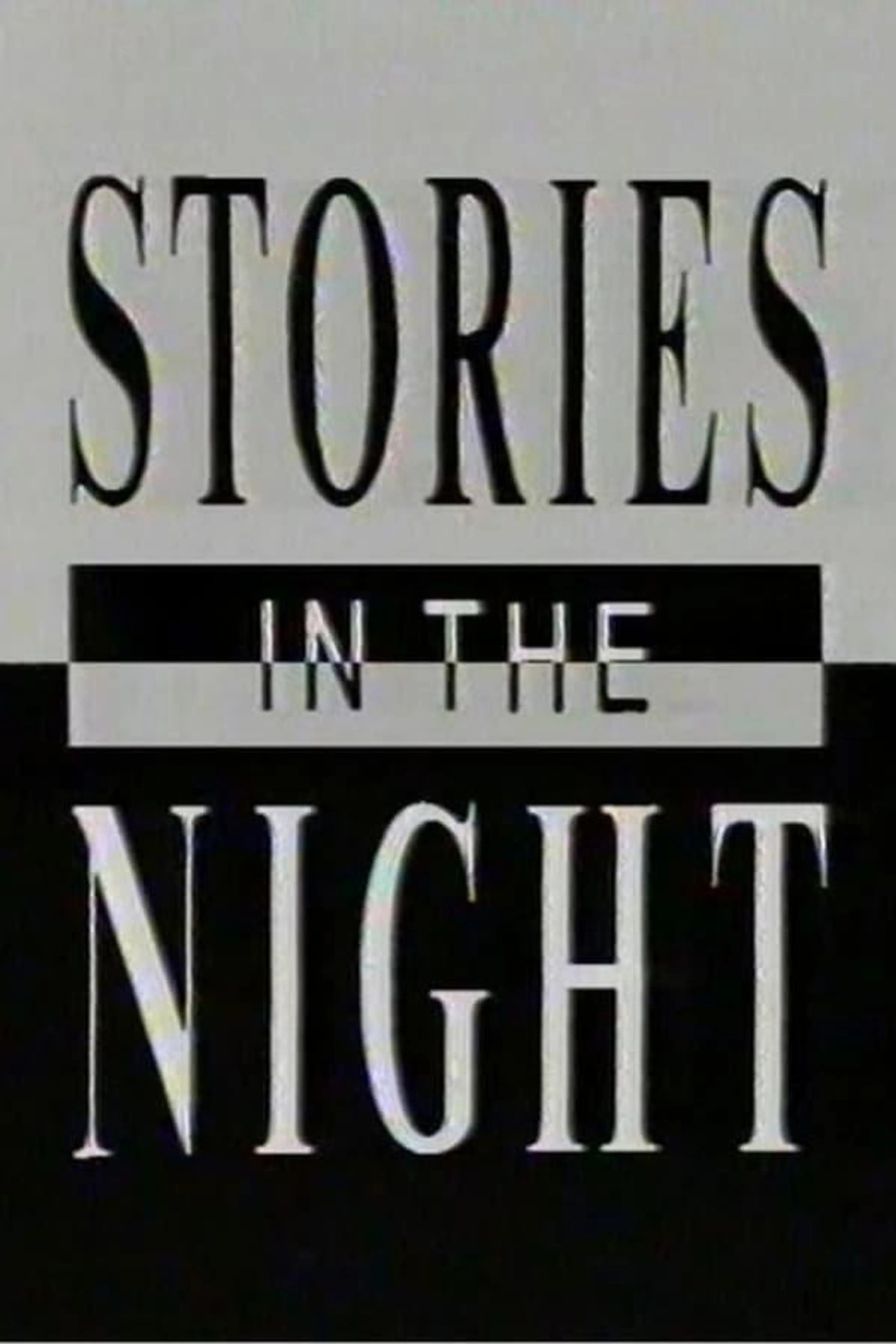 Stories in The Night Season 1