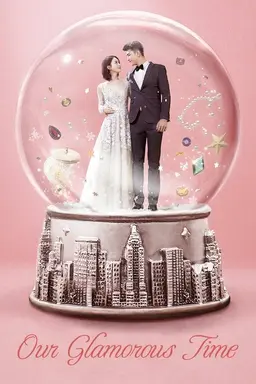 Our Glamorous Time Season 1