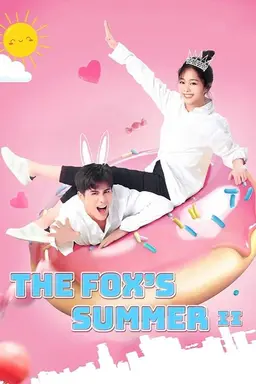 The Fox's Summer Season 2