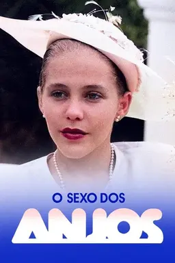 O Sexo dos Anjos Season 1