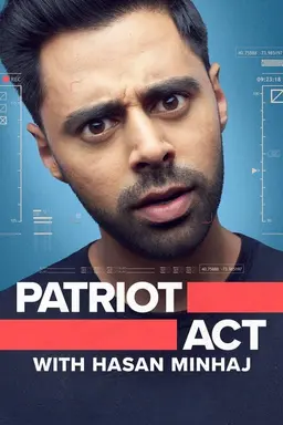 Patriot Act with Hasan Minhaj Season 1
