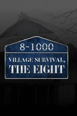 Village Survival, the Eight Season 1