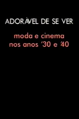 Adorável de se ver