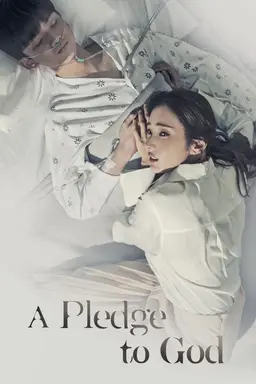 A Pledge to God Season 1