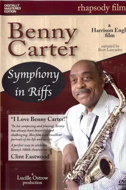 Benny Carter: Symphony in Riffs