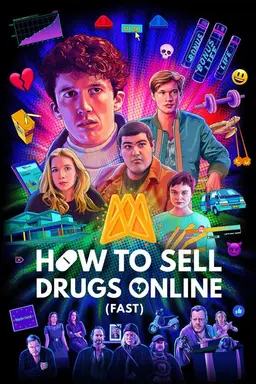 How to Sell Drugs Online (Fast) Season 2