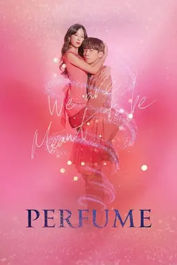 Perfume Season 1