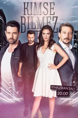 Kimse Bilmez Season 1