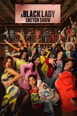 A Black Lady Sketch Show Season 1