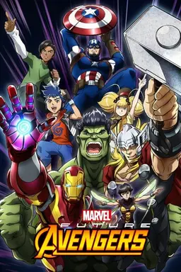Marvel's Future Avengers Season 1