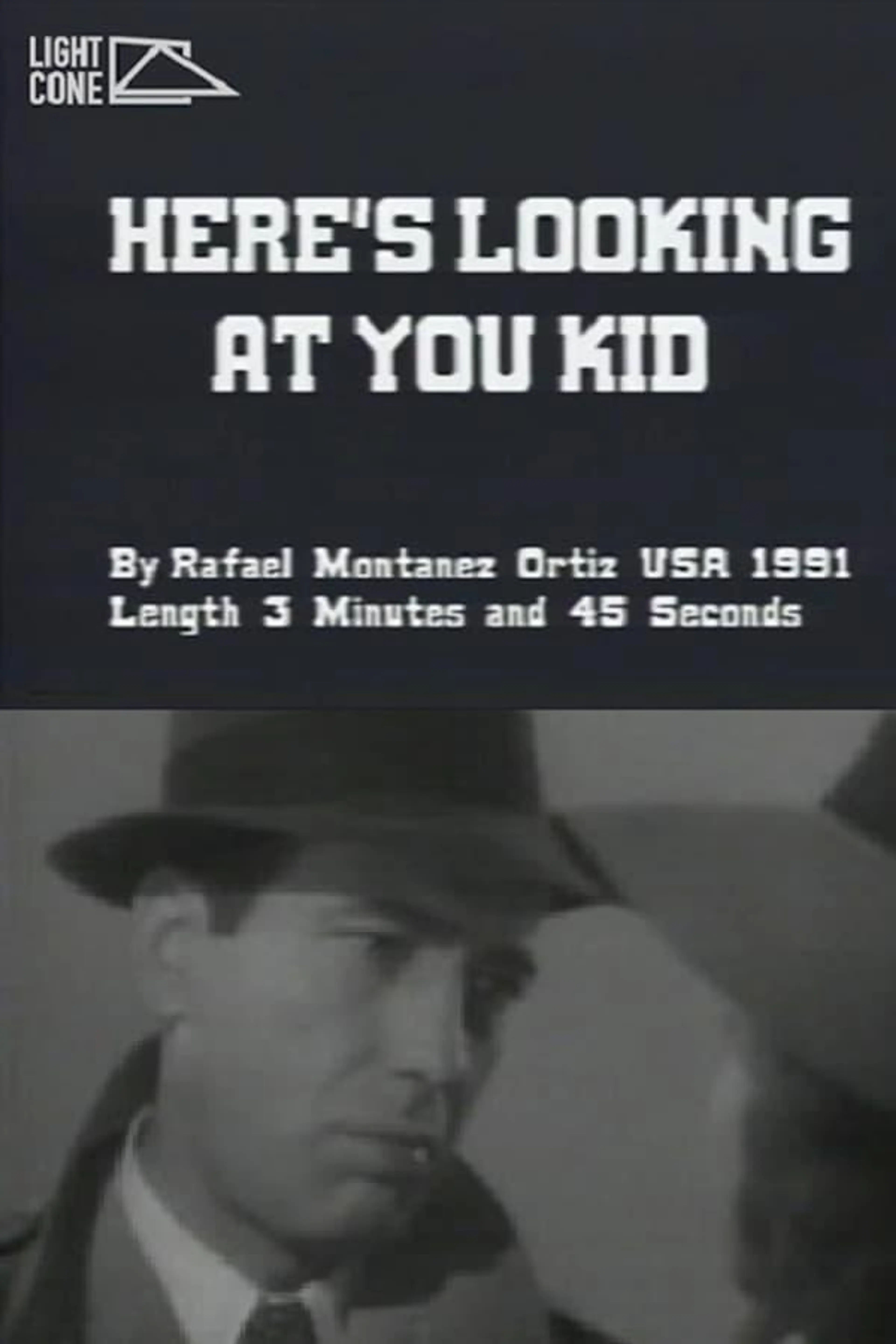 Here's Looking At You Kid