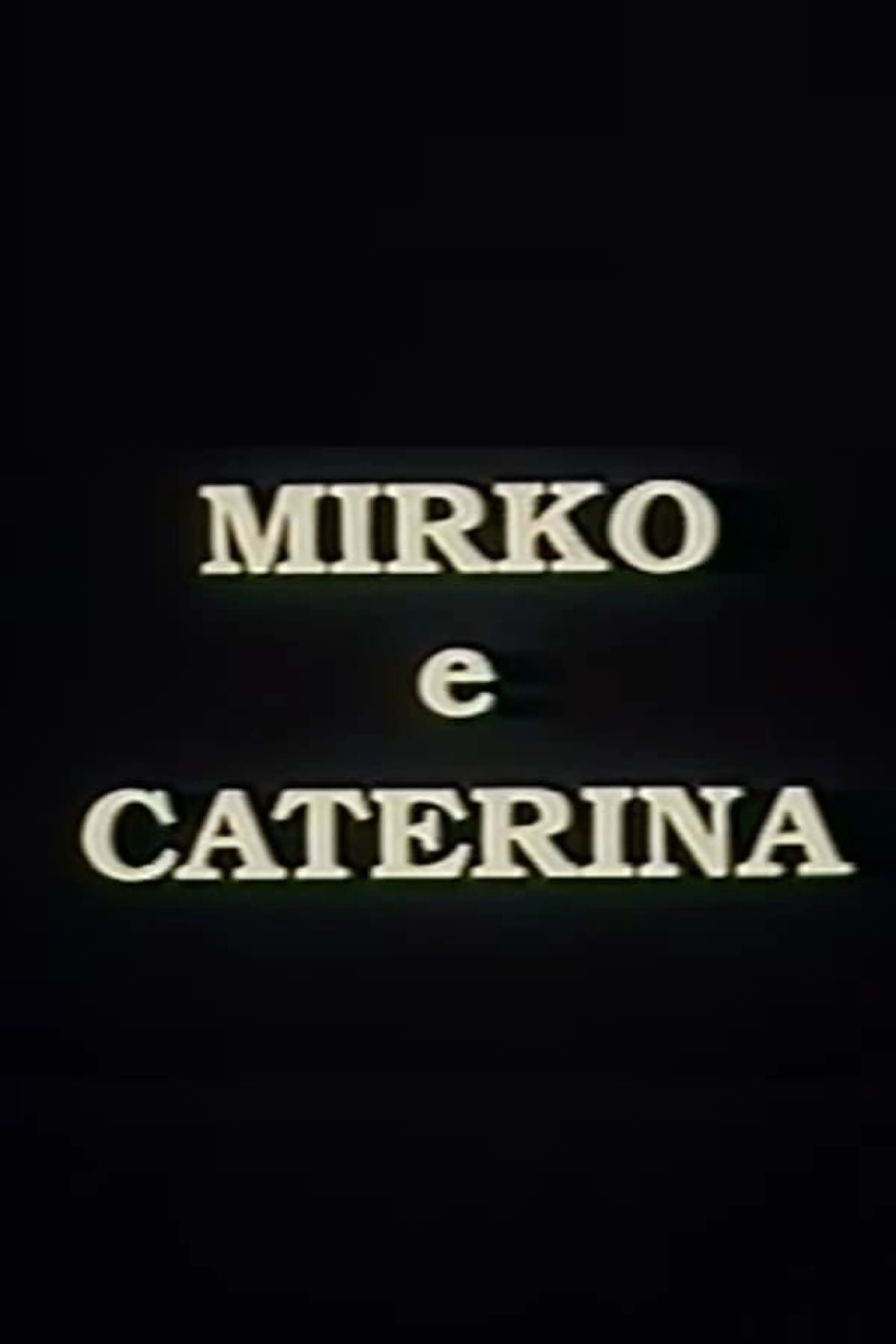 Mirko e Caterina
