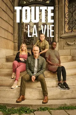 Toute la vie Season 2