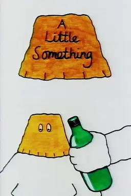 A Little Something