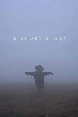 A Short Story
