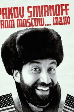 Yakov Smirnoff From Moscow...Idaho